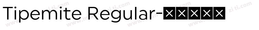 Tipemite Regular字体转换